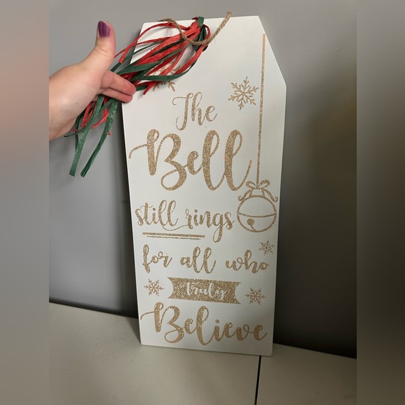 Bell / Polar Express Christmas Decor Quote Sign - Picture 2 of 5